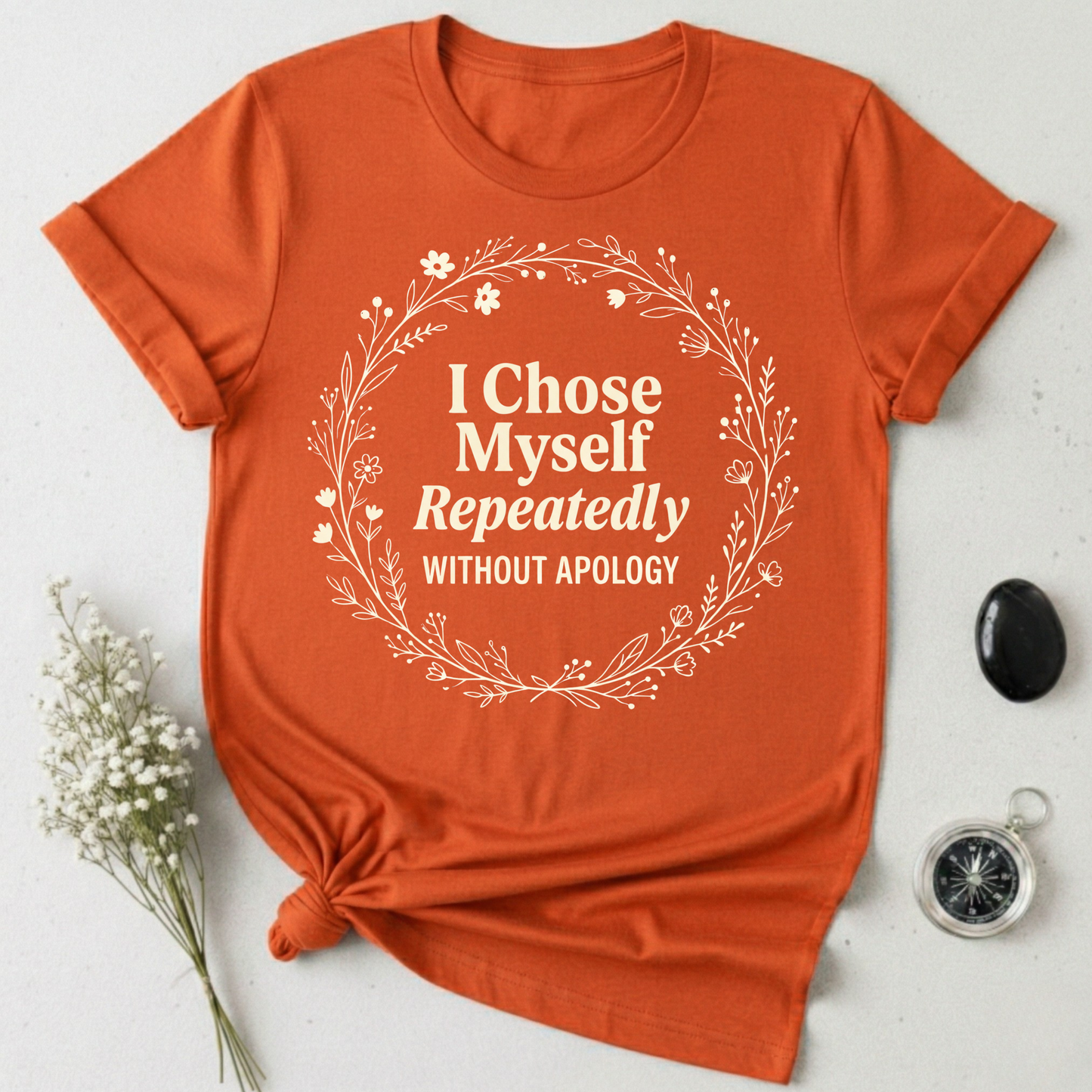 I Choose Myself T-Shirt
