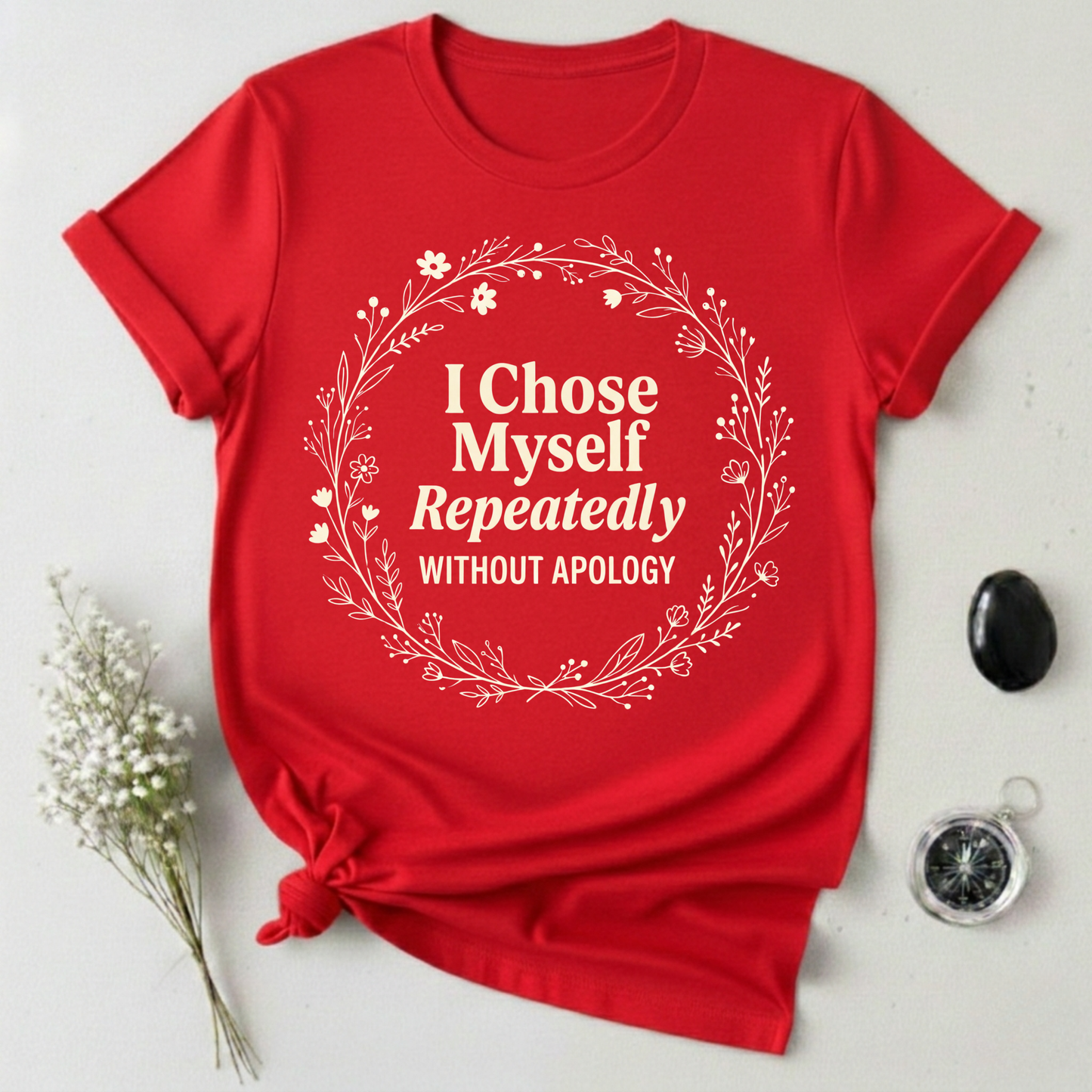 I Choose Myself T-Shirt