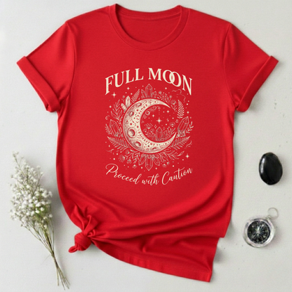 Full Moon Proceed With Caution T-Shirt