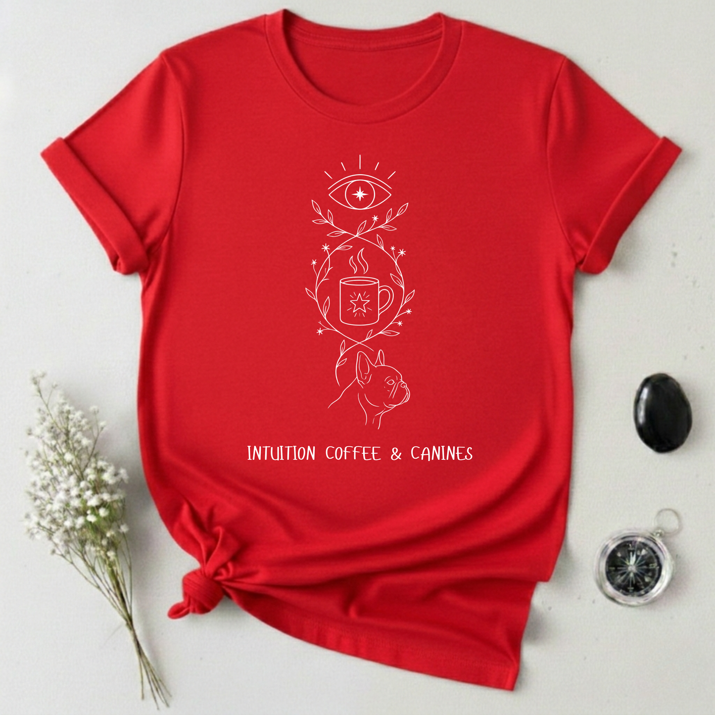 Intuition, Coffee & Canines T-Shirt