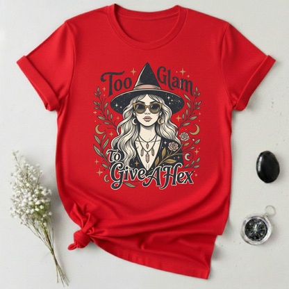 Too Glam To Give A Hex T-Shirt