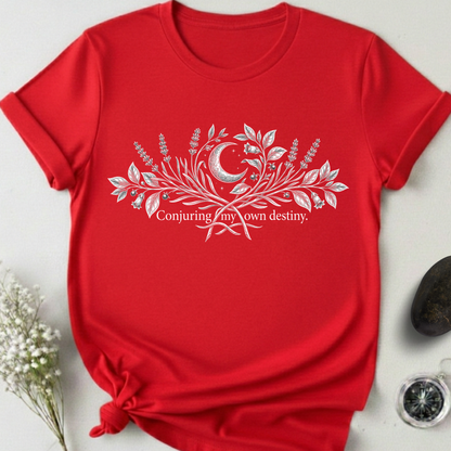 Conjuring My Own Destiny T-Shirt