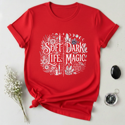 Soft Life/ Dark Magic 2 T-Shirt