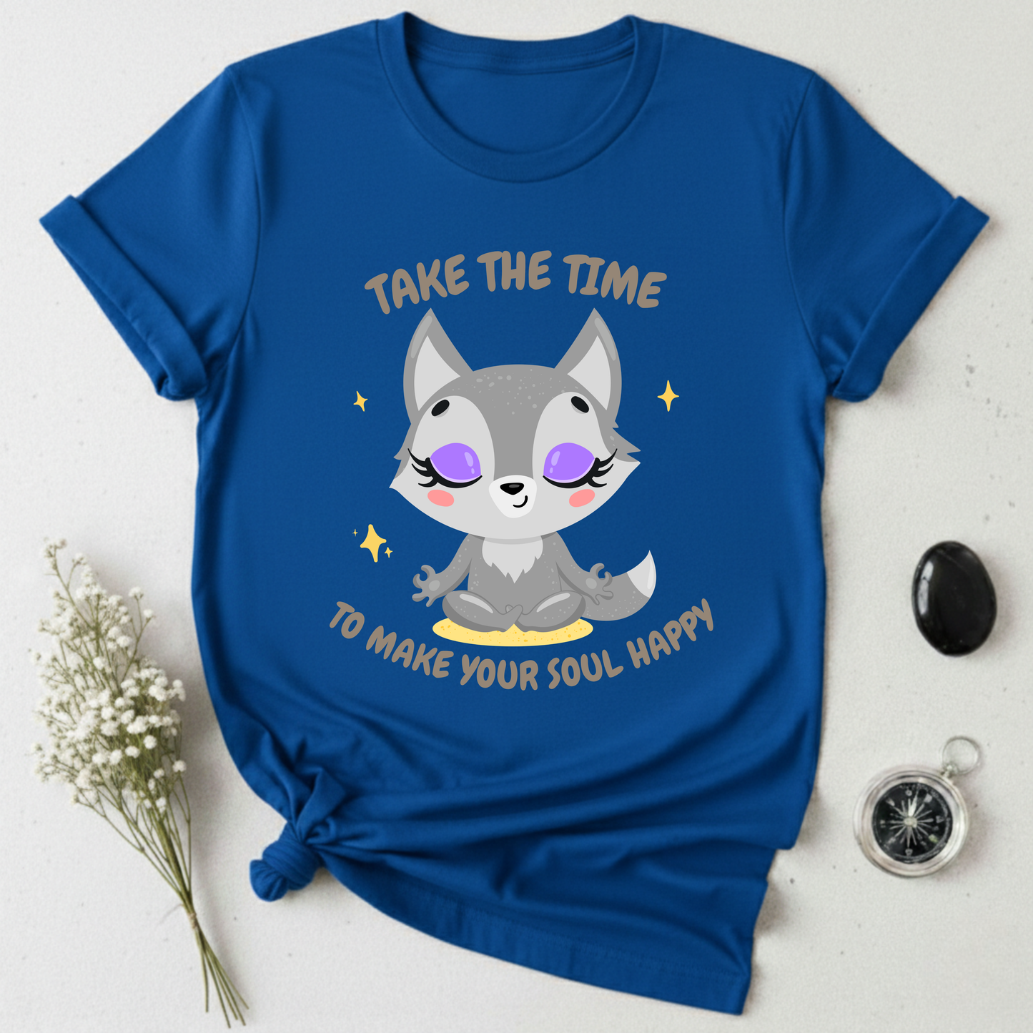 Take The Time To Make Your Soul Happy T-Shirt
