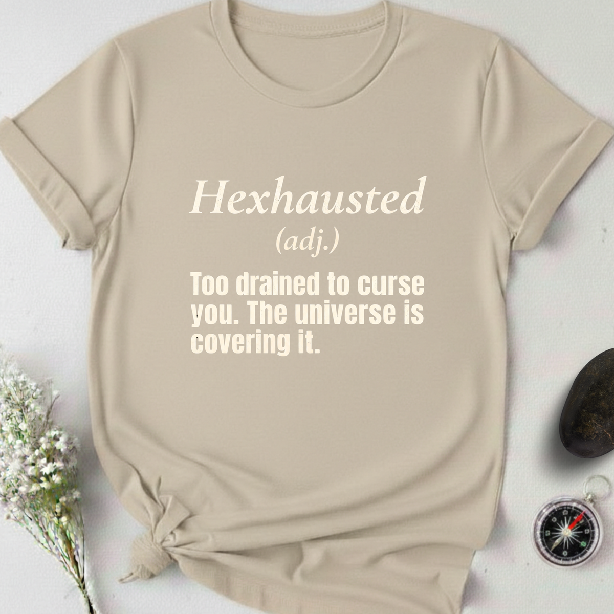 Hexhausted T-Shirt