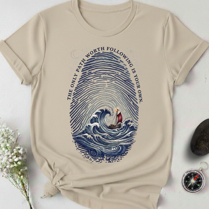 Follow Your Own Path T-Shirt