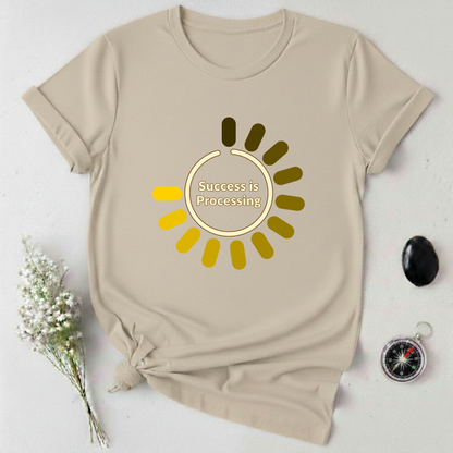 Success Processing T-Shirt