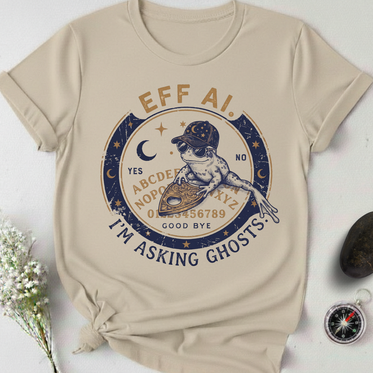Eff AI. I'm Asking Ghosts T-Shirt