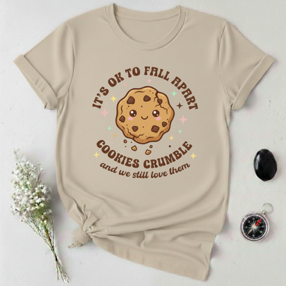 It's OK to Fall Apart T-Shirt