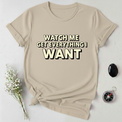 Watch Me Win T-Shirt