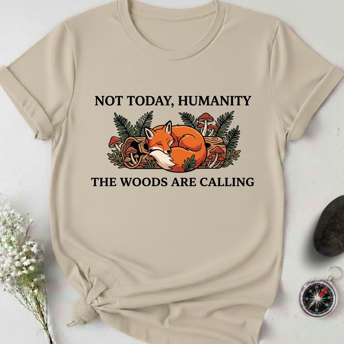 Not Today, Humanity T-Shirt