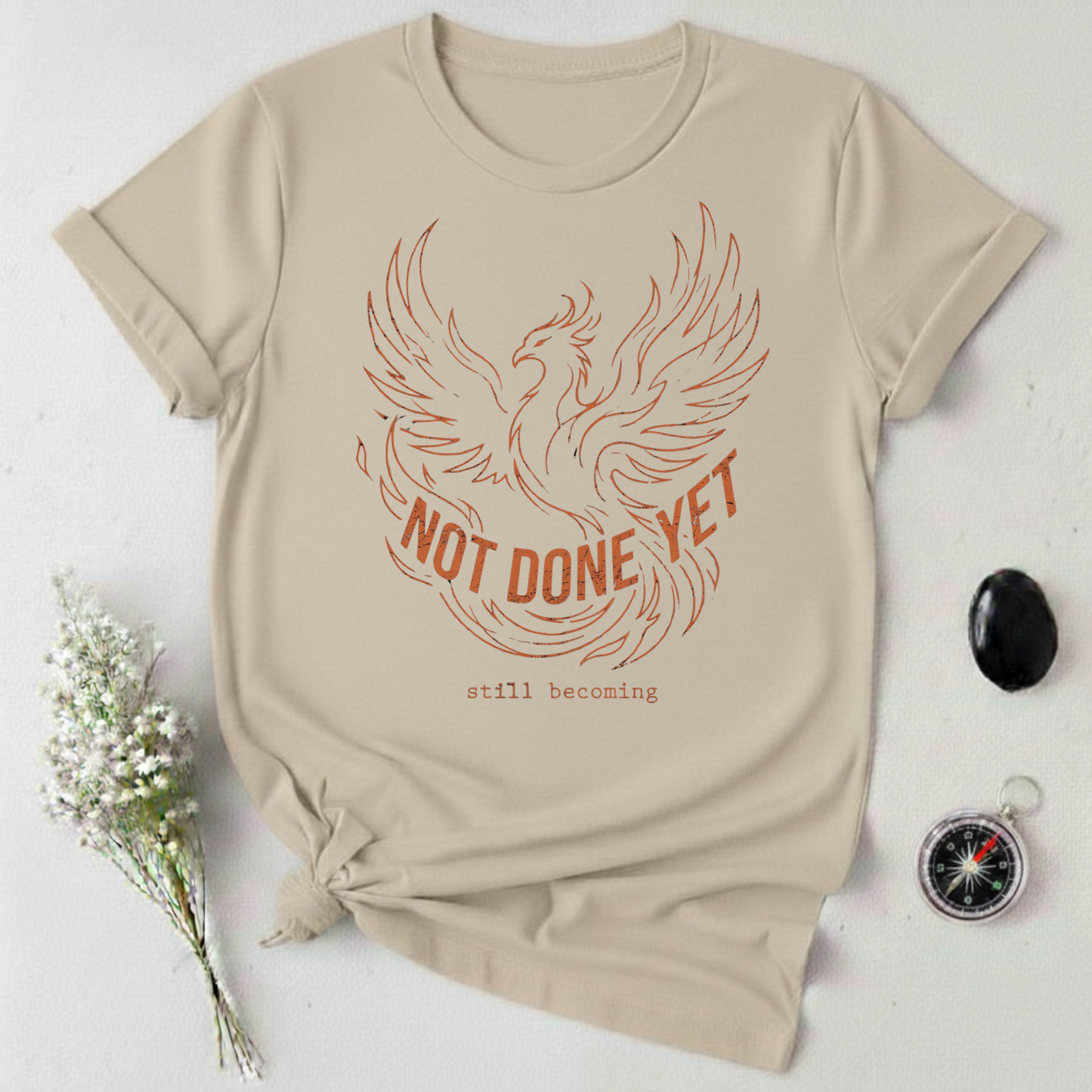 Not Done Yet - Phoenix T-Shirt