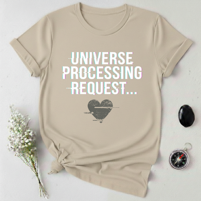 Request Sent T-Shirt