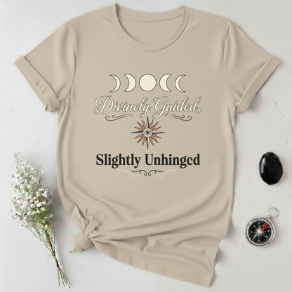 Divinely Guided but... T-Shirt