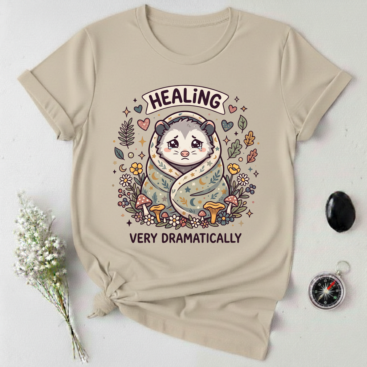 Healing Very Dramatically T-Shirt