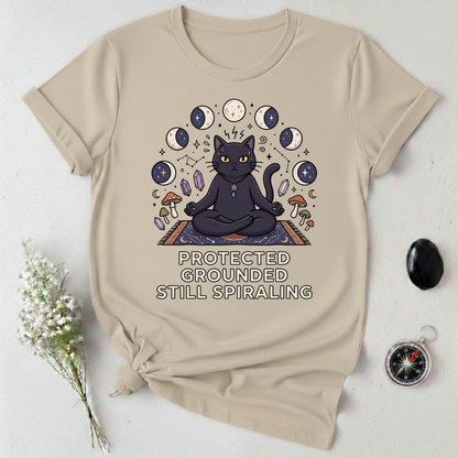 Protected. Grounded. Still Spiraling T-Shirt
