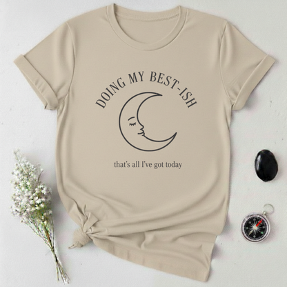 Doing my Best T-Shirt
