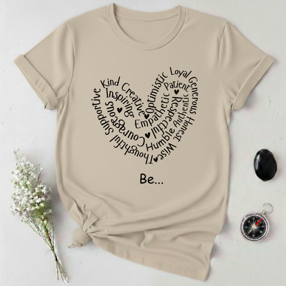 Be... T-Shirt
