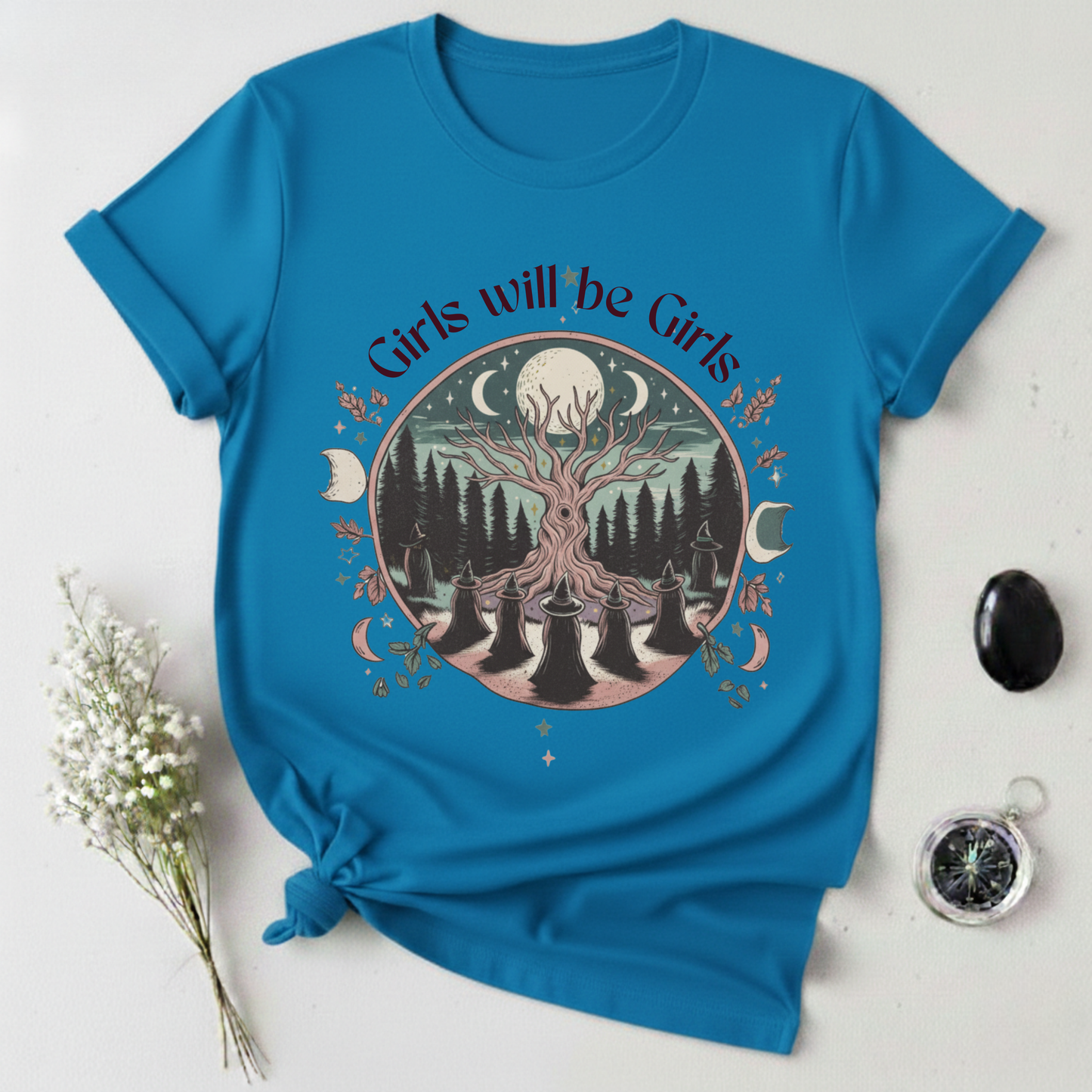 Girls Will Be Girls T-Shirt