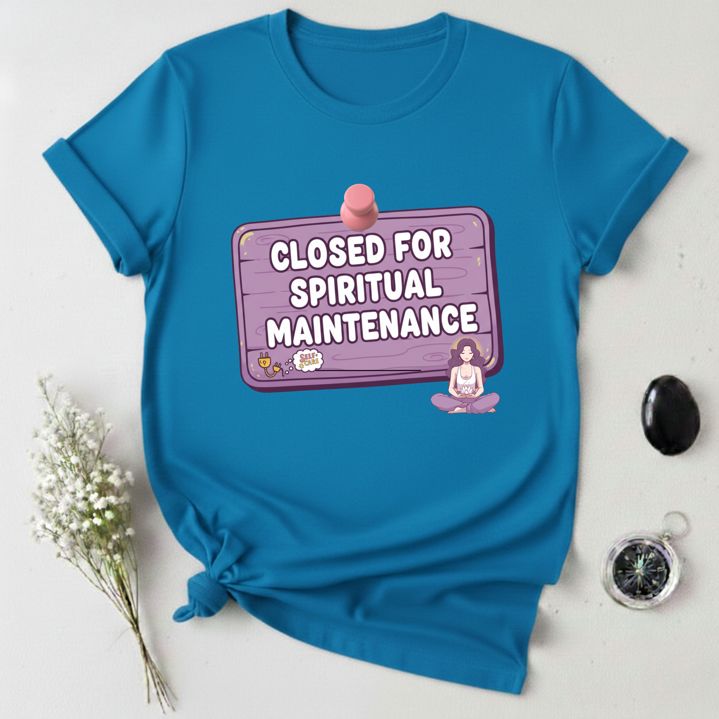 Closed for Spiritual Maintenance 2 T-Shirt