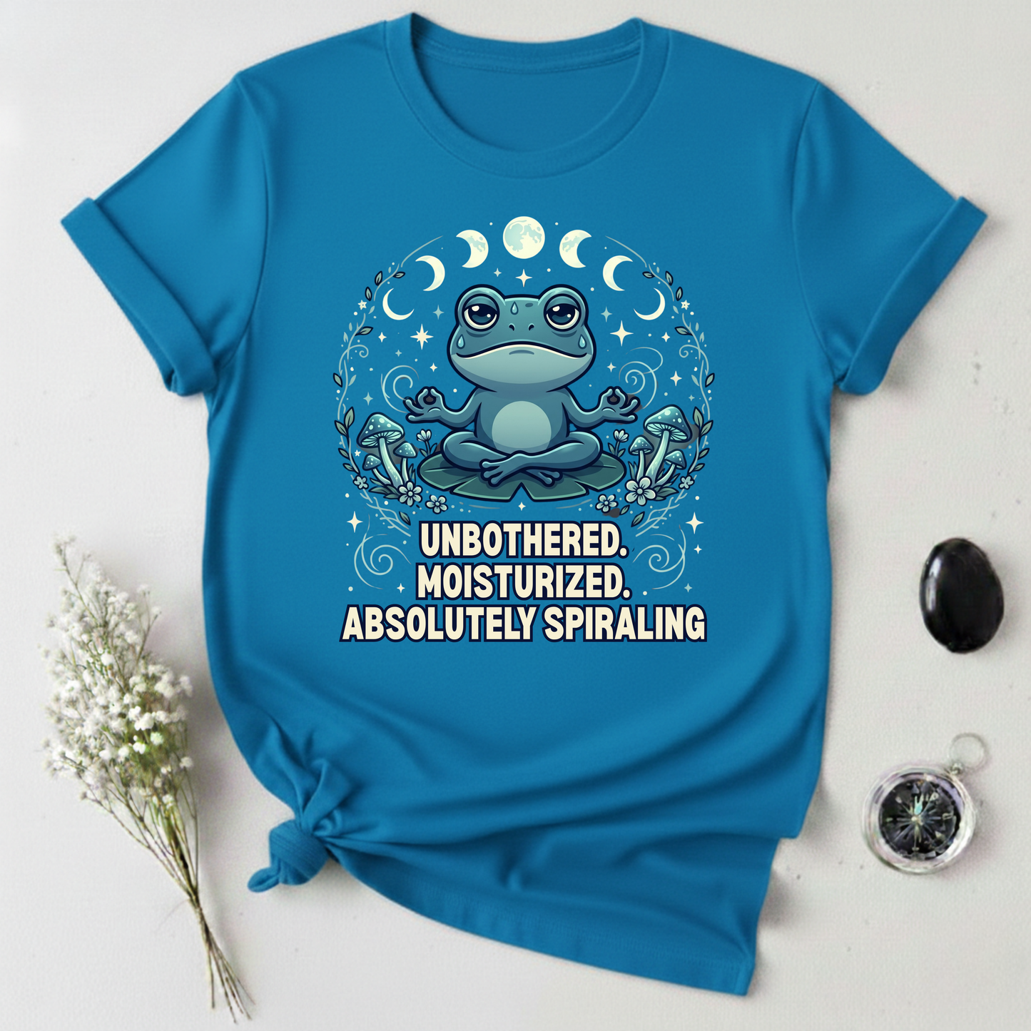 Unbothered, Moisturized, Spiraling T-Shirt