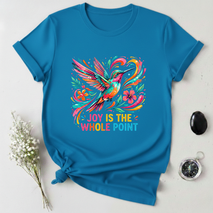 Joy is the Point T-Shirt