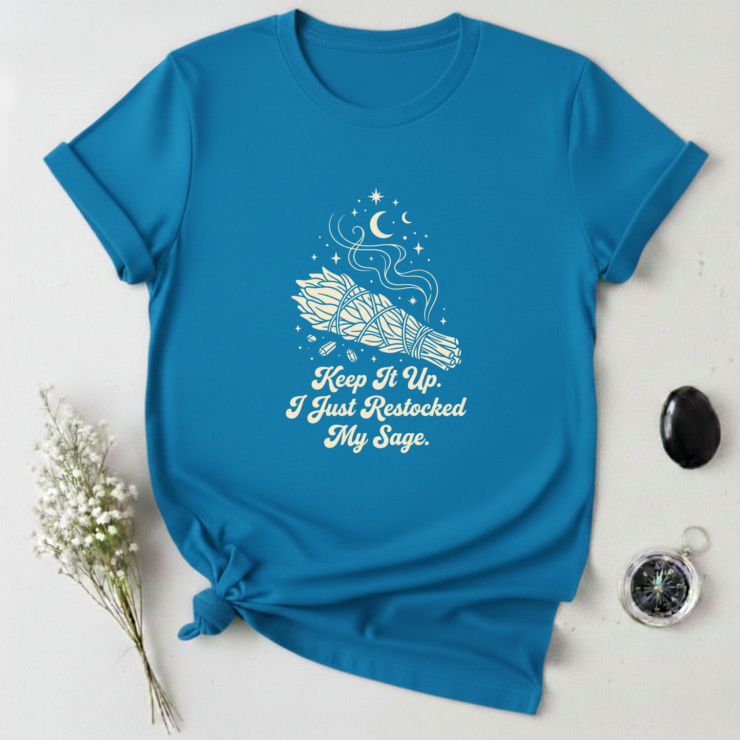 Just Restocked my Sage T-Shirt