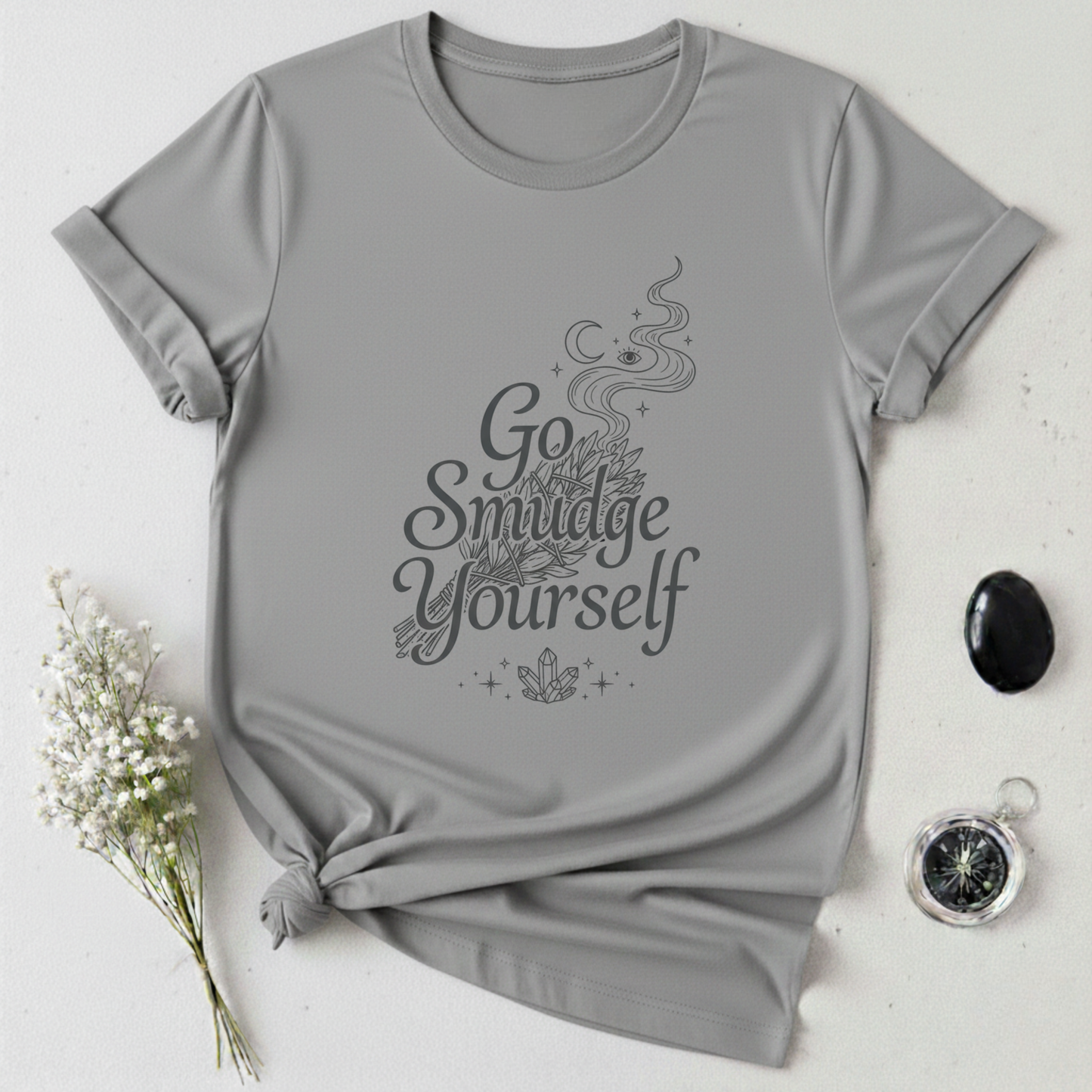 Go Smudge Yourself T-Shirt