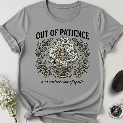 Out Of Patience T-Shirt