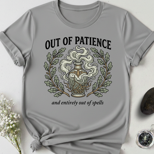 Out Of Patience T-Shirt