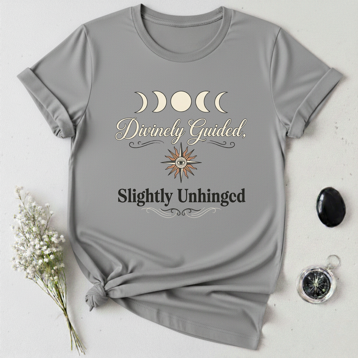 Divinely Guided but... T-Shirt