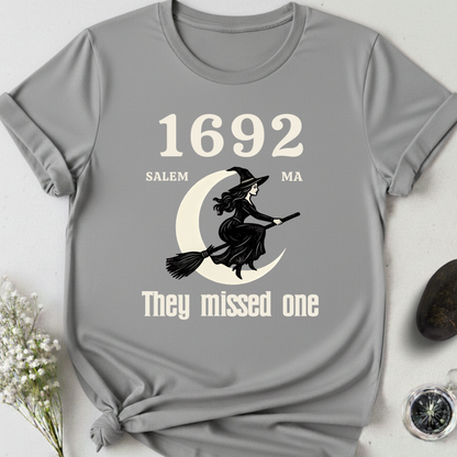 Salem 1692 - They Missed One T-Shirt