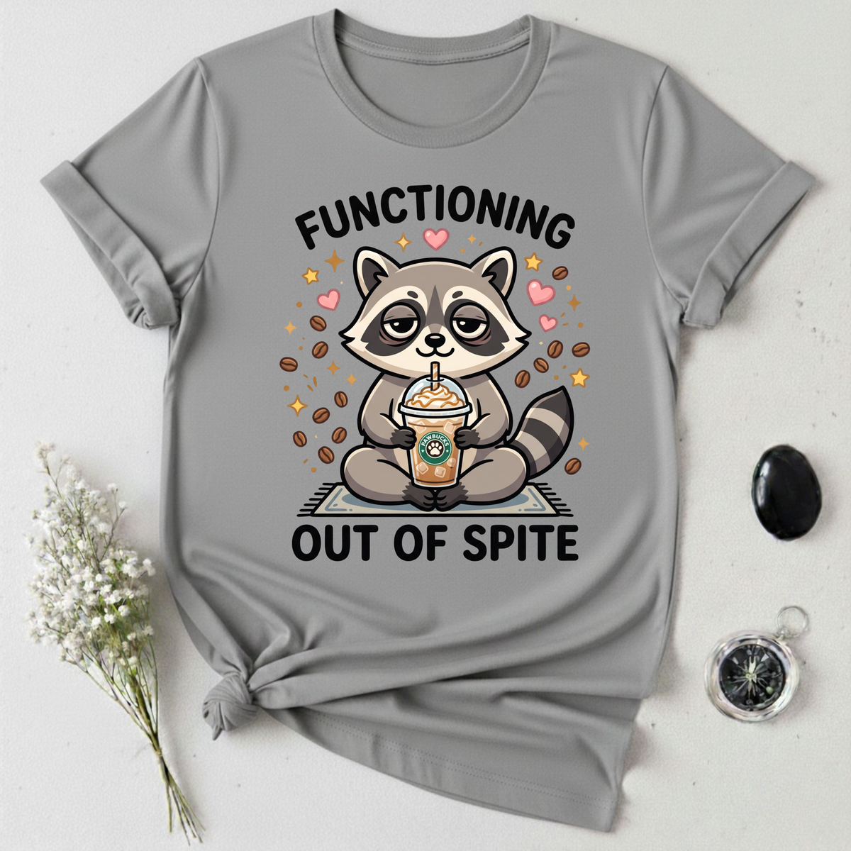 Functioning Out Of Spite T-Shirt