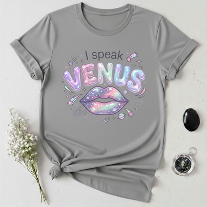 I Speak Venus - 2 T-Shirt