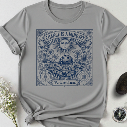 Luck Is A Mindset T-Shirt