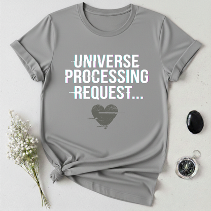 Request Sent T-Shirt
