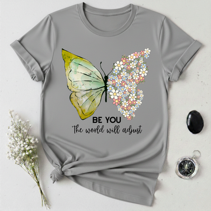 Be You T-Shirt