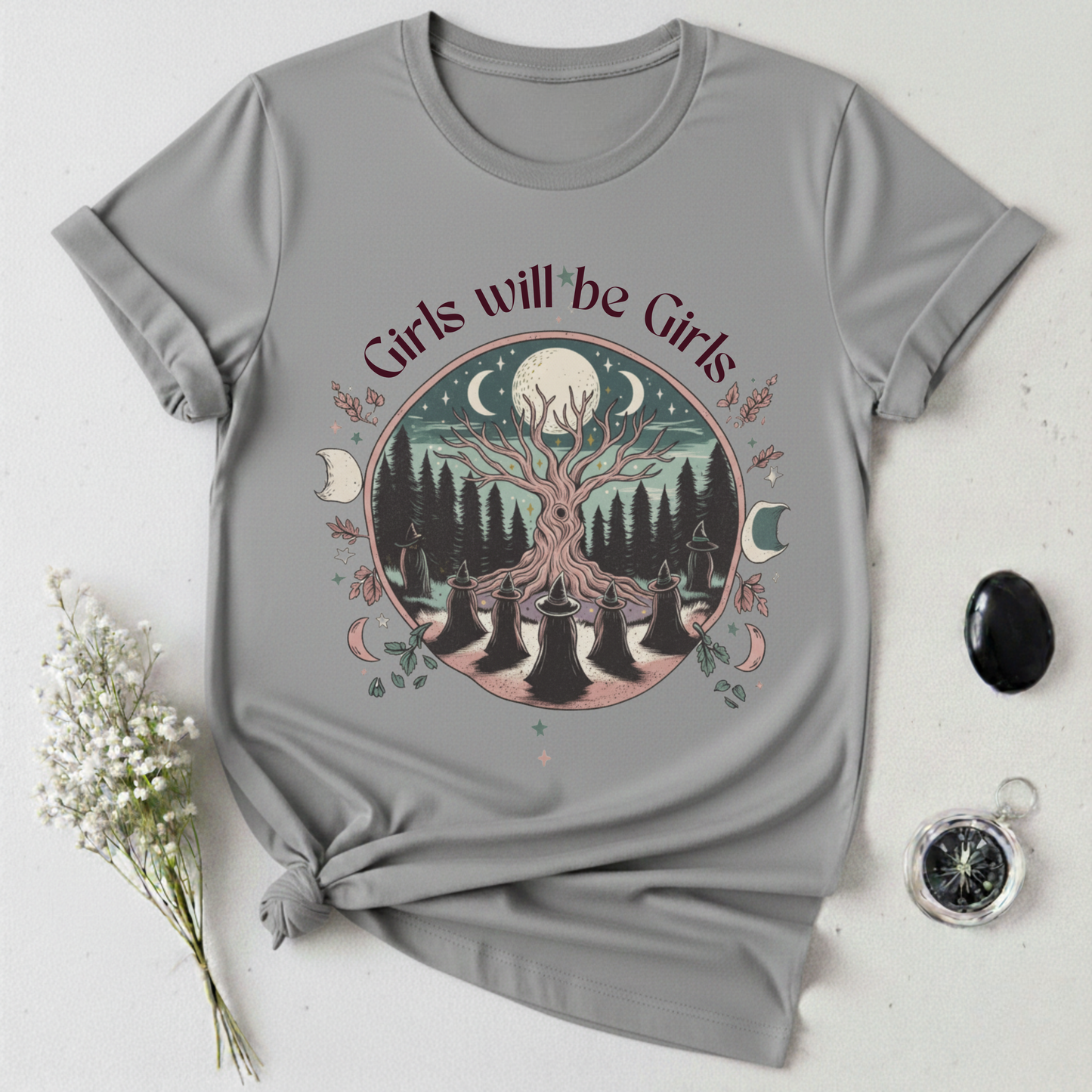 Girls Will Be Girls T-Shirt