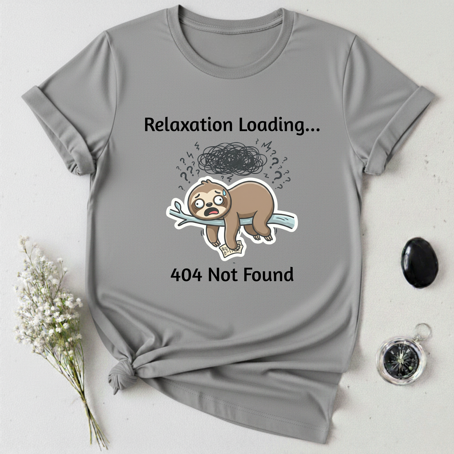 Relaxation Not Found T-Shirt