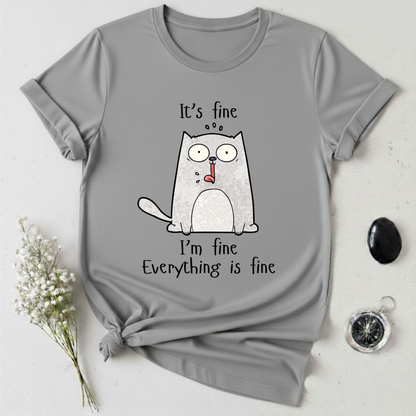 I'm Fine T-Shirt