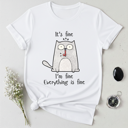 I'm Fine T-Shirt
