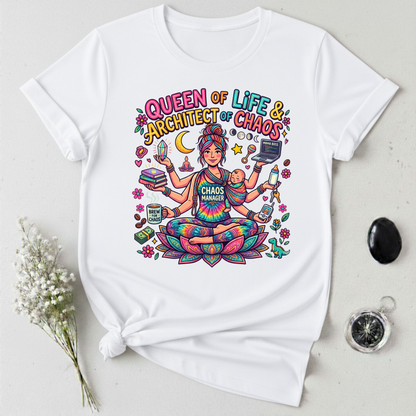 Queen Of Life & Architect Of Chaos T-Shirt