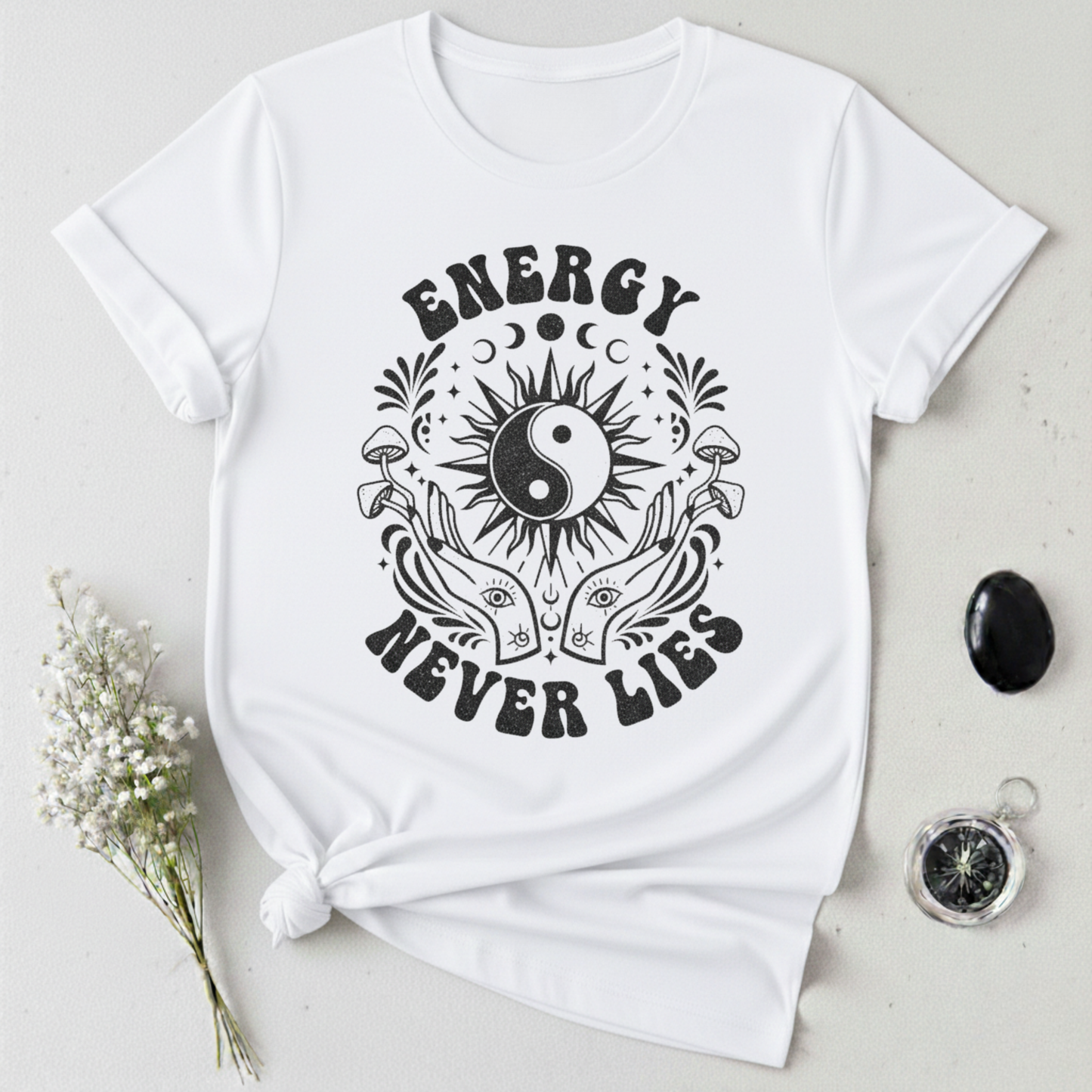 Energy Never Lies T-Shirt