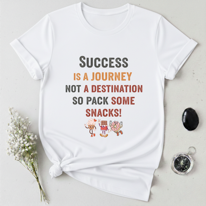 Success Is A Journey T-Shirt