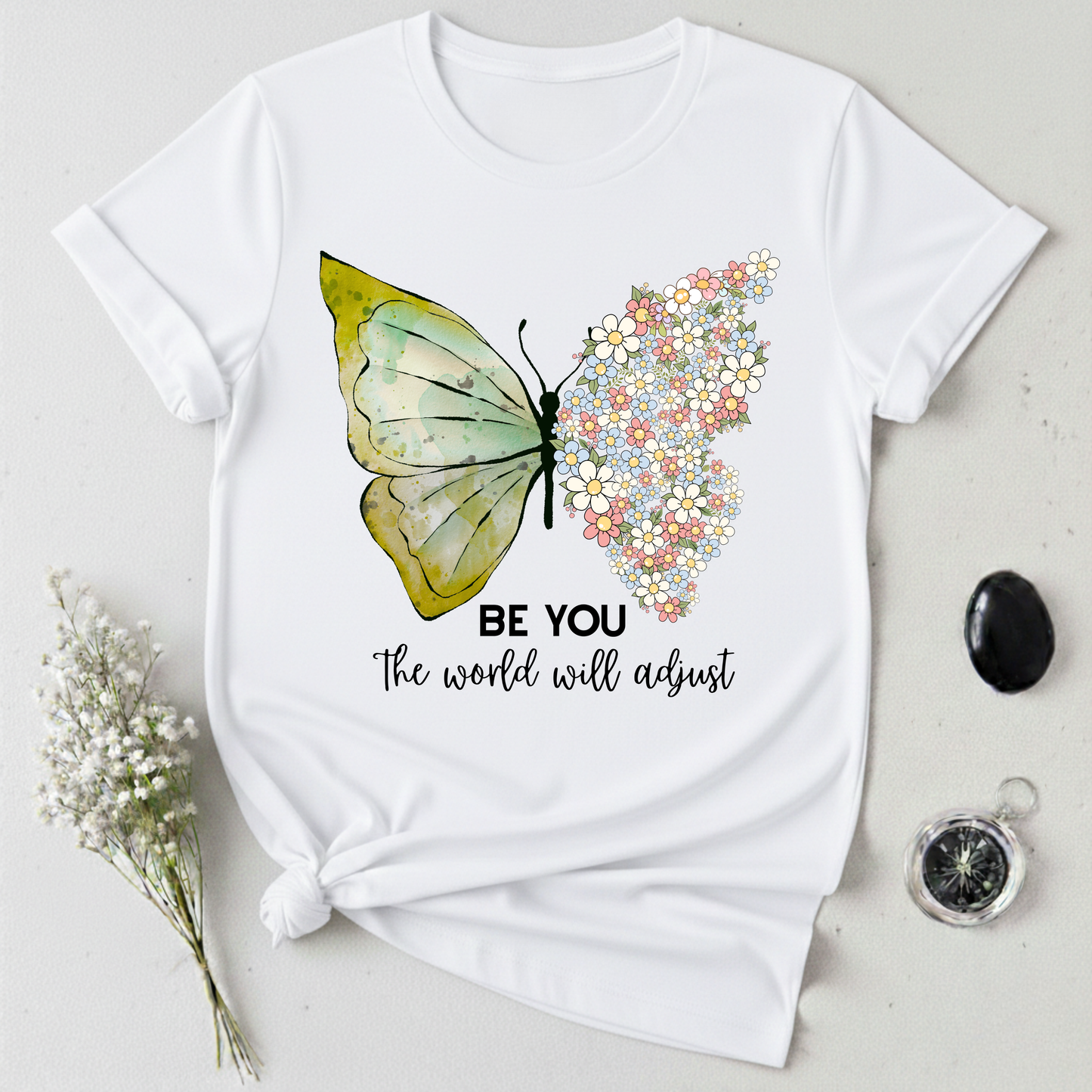 Be You T-Shirt