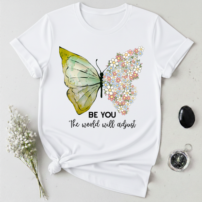Be You T-Shirt
