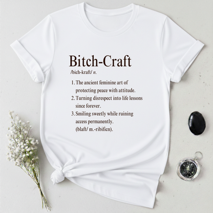Bitch-Craft T-Shirt