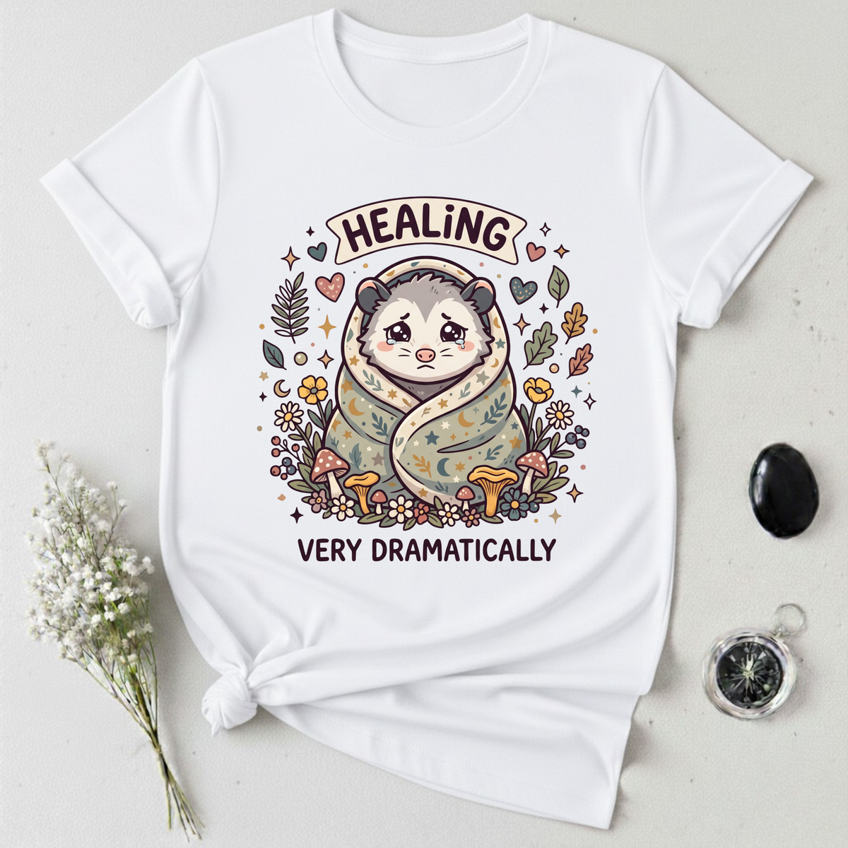 Healing Very Dramatically T-Shirt