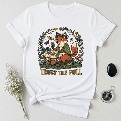Trust The Pull T-Shirt