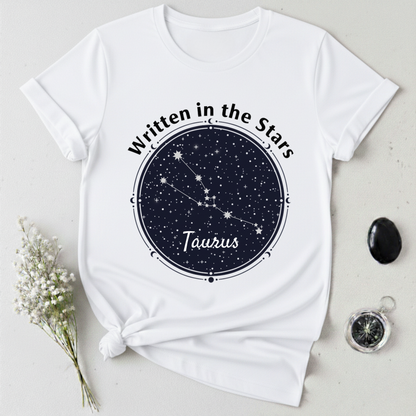Written In The Stars - Taurus T-Shirt